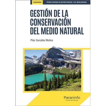 Gestión De La Conservación Del Medio Natural - 1