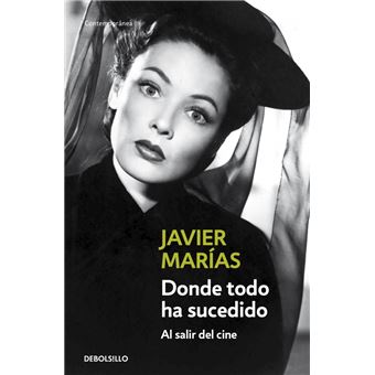 Donde todo ha sucedido