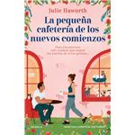 La Pequeña Cafeteria De Los Nuevos Comienzos