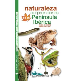 Naturaleza Sorprendente De La Península Ibérica - 1