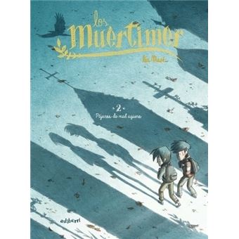 Los Muértimer 2. Pájaros de mal agüero