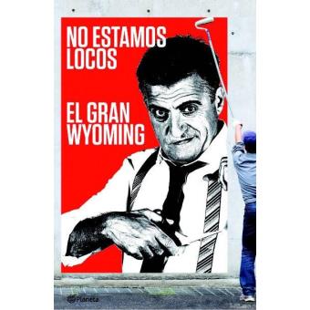 No estamos locos
