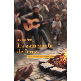 La Zambomba De Jerez