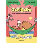 Capibara Y La Amiga Cascarrabias