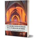 Los mejores textos eclesiales de la Liturgia de las Horas