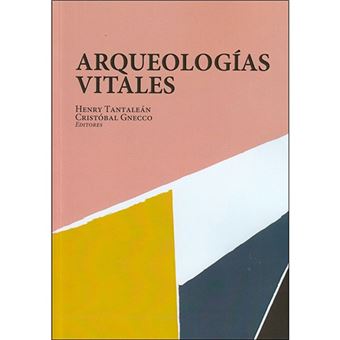 Arqueologías vitales