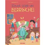 Papa Coge Un Berrinche