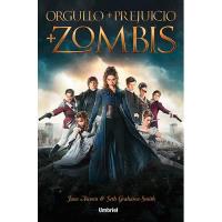 Orgullo y prejuicio y zombis