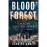 Blood forest