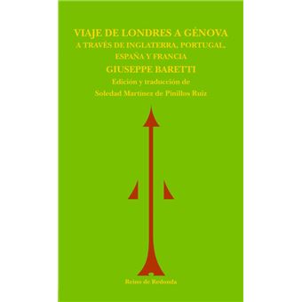 Viaje de Londres a Génova a través de Inglaterra, Portugal, España y Francia 