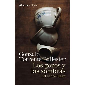 Los Gozos y las Sombras 1: El señor llega