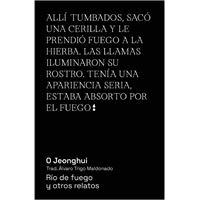 Rio De Fuego Y Otros Relatos