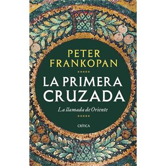 La Primera Cruzada