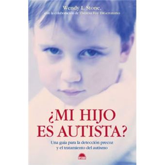 ¿Mi hijo es autista?