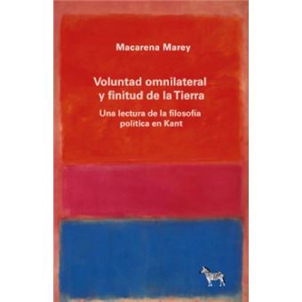 Voluntad omnilateral y finitud de la Tierra: Una lectura de la filosofía política en Kant