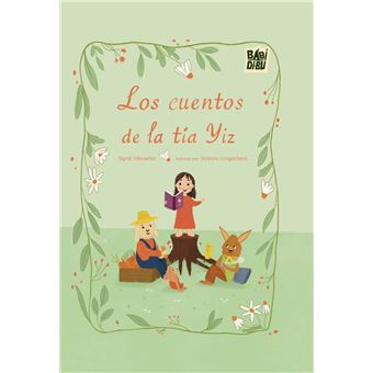 Los cuentos de la tía Yiz