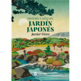 Historia Y Arte Del Jardin Japones