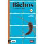 Bichos : la jungla en casa