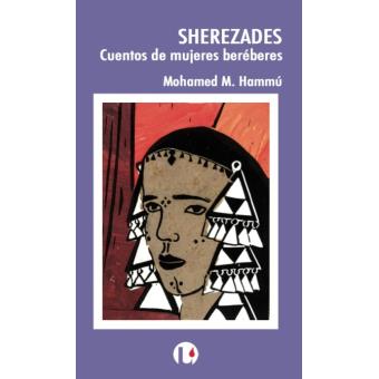 Sherezades. Cuentos de mujeres beréberes - 1