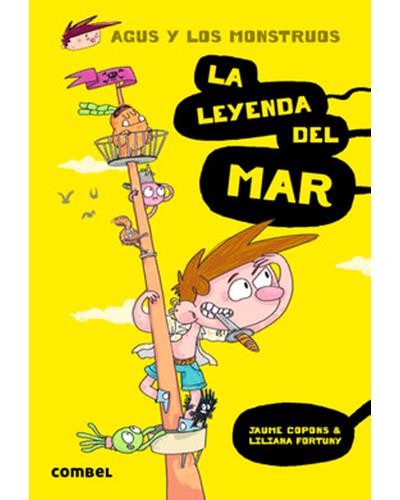 La Leyenda Del mar agus y los monstruos libro jaume copons español tapa blanda