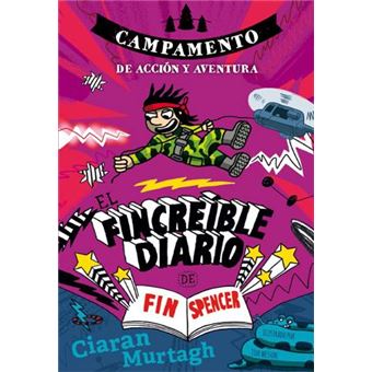 El Fincreíble diario de Fin Spencer 3: Campamento de acción y aventura