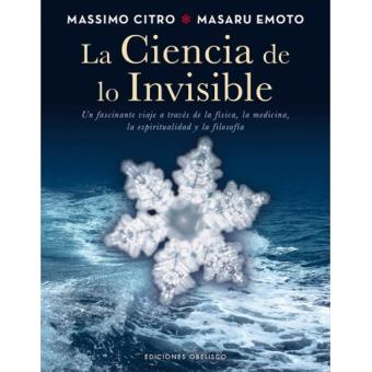 Ciencia de lo invisible, la