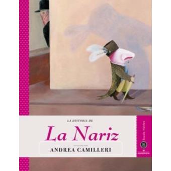 La nariz. Save the story
