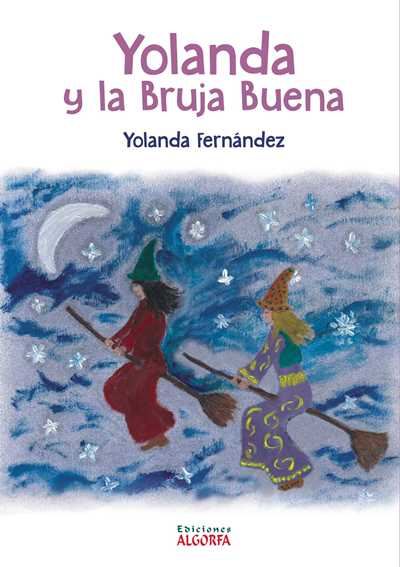 Varios Lantia Rosa Yolanda Y La Bruja Buena