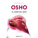 El libro del sexo (Fundamentos para una nueva humanidad)