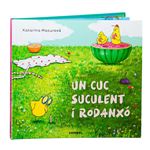 Un cuc suculent i rodanxó