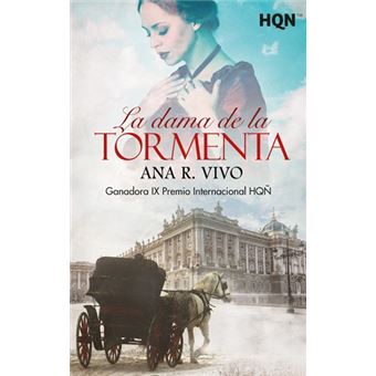 La dama de la tormenta - Ganadora IX Premio Internacional HQÑ