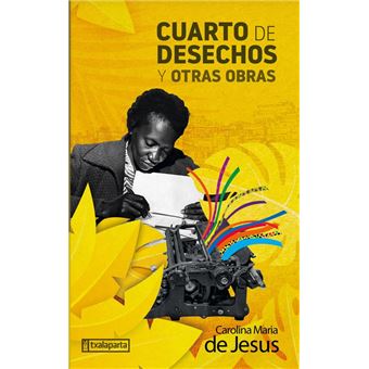 Cuarto de desechos y otras obras