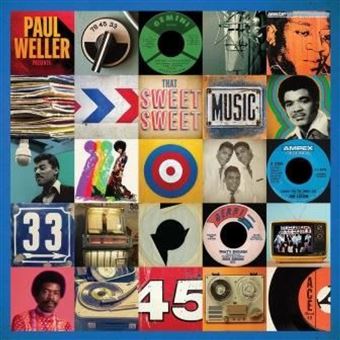 Paul Weller Presents That Sweet Sweet Music