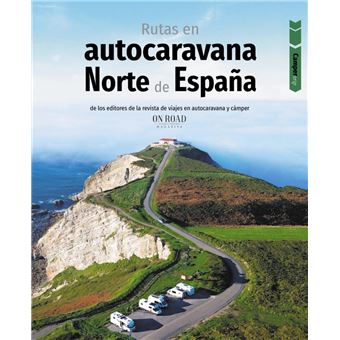 Rutas en autocaravana por el norte de España