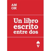 Libro Amor Un escrito entre dos tapa dura