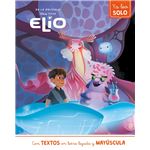 Elio. Ya leo solo (Disney. Lectoescritura)