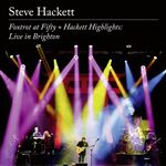 Foxtrot at Fifty + Hackett Highlights: Live in Brighton - 2 CDs + DVD
