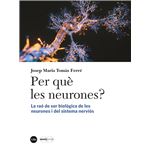 Per Que Les Neurones