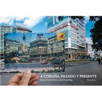 A Coruña, pasado y presente