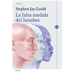 La falsa medida del hombre