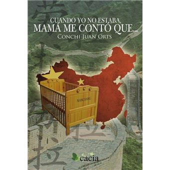 Cuando yo no estaba, Mamá me contó...