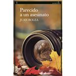 Parecido A Un Asesinato