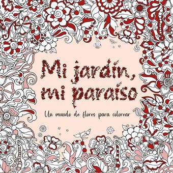 Mi jardin, mi paraiso