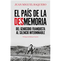El país de la desmemoria