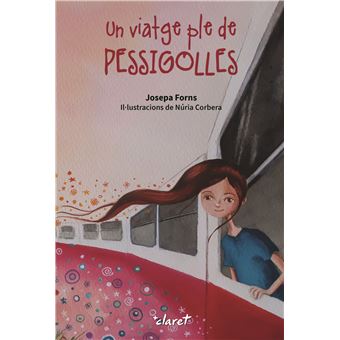 Un Viatge Ple De Pessigolles