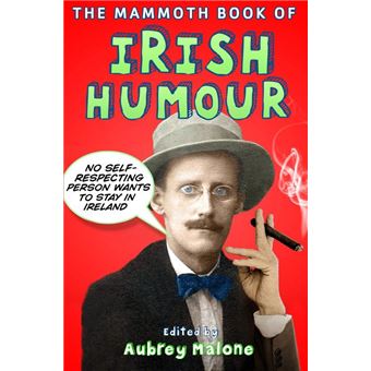 The Mammoth Book of Irish Humour - 1