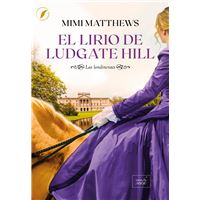 El lirio de Ludgate Hill