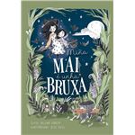 Miña Mai E Unha Bruxa