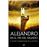 Alejandro En El Fin Del Mundo