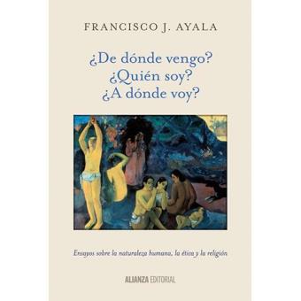 ¿De Dónde Vengo? ¿Quién Soy? ¿A Dónde Voy? - 1